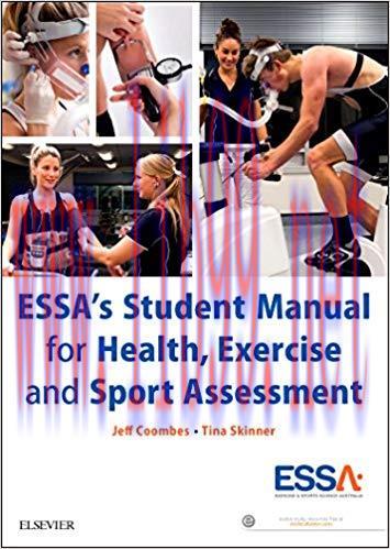 [PDF]ESSA’s Student Manual for Health, Exercise and Sport Assessment