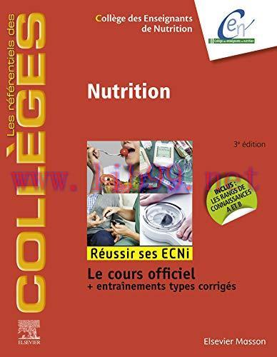 [AME]Nutrition: Réussir les ECNi (les référentiels des collèges) (French Edition) (Original PDF...