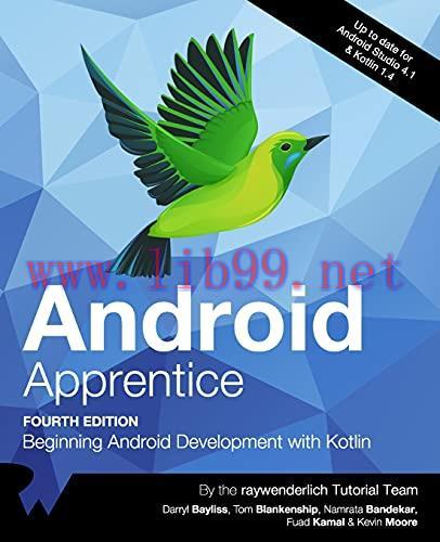 [FOX-Ebook]Android Apprentice, 4th Edition: Beginning Android Development with Kotlin