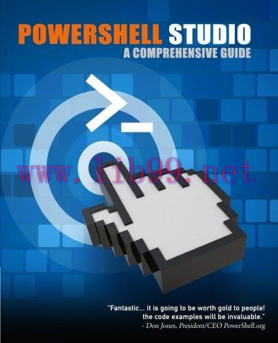 [FOX-Ebook]PowerShell Studio: A Comprehensive Guide