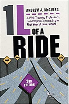 (PDF)1l of a Ride A Well-traveled Professor’s Roadmap to Success in the First Year of Law Schoo...