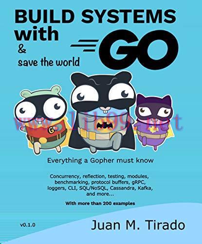 [FOX-Ebook]Build Systems With Go: Everything a Gopher must know