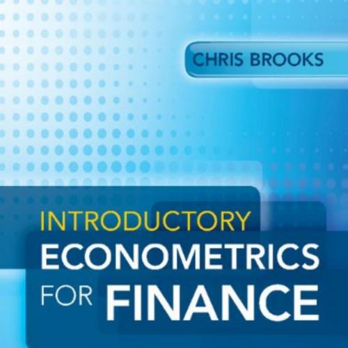 Introductory Econometrics for Finance, 3rd Edition - Wei Zhi