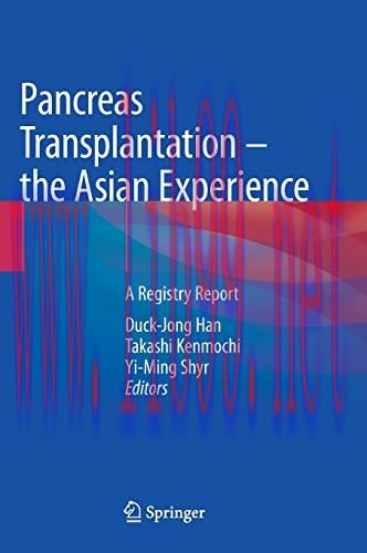[AME]Pancreas Transplantation – the Asian Experience: A Registry Report (Original PDF)