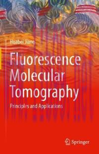 [AME]Fluorescence Molecular Tomography: Principles and Applications (EPUB)