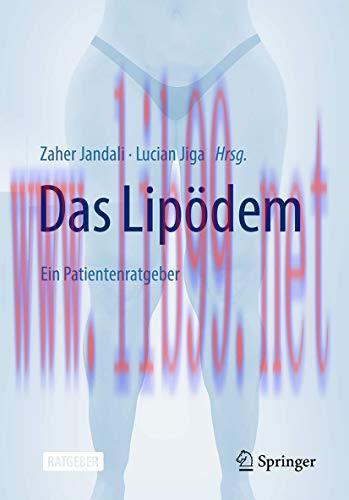 [AME]Das Lipödem: Ein Patientenratgeber (German Edition) (Original PDF)