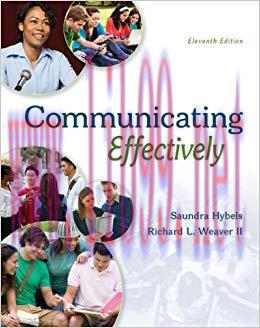 COMMUNICATING EFFECTIVELY 11th Edition,