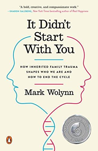 (PDF)It Didn’t Start with You How Inherited Family Trauma Shapes Who We Are and How to End the ...