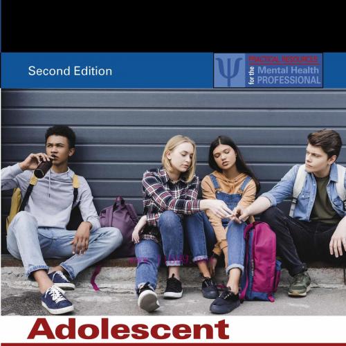 [AME]Adolescent Addiction: Epidemiology, Assessment, and Treatment, 2nd Edition (Original PDF)