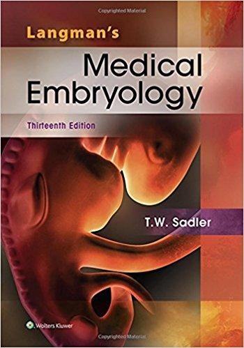 Langman’s Medical Embryology, 13th Edition