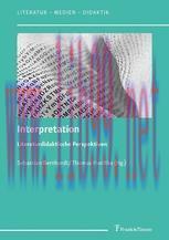 [PDF]Interpretation – Literaturdidaktische Perspektiven