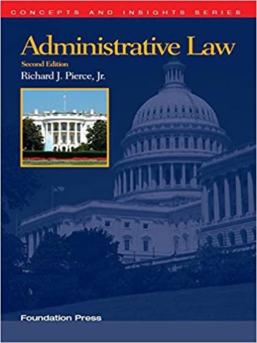 (PDF)Pierce’s Administrative Law, 2d (Concepts and Insights Series)
