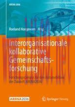 [PDF]Interorganisationale kollaborative Gemeinschaftsforschung: Forschungscampus für den Automo...