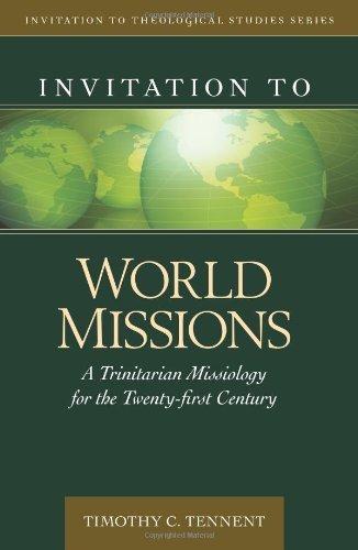 (PDF)Invitation to World Missions A Trinitarian Missiology for the Twenty-first Century (Invita...