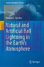 [PDF]Natural and Artificial Ball Lightning in the Earth’s Atmosphere