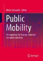 [PDF]Public Mobility: Prerequisites for human-oriented transport planning