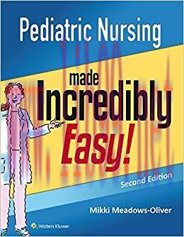 (PDF)Pediatric Nursing Made Incredibly Easy (Incredibly Easy! Series®) 2nd Edition