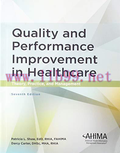 [PDF]Quality and Performance Improvement in Healthcare Theory, Practice, and Management 7th Edi...