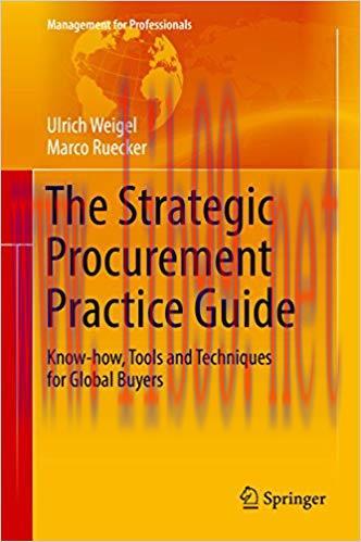 (PDF)The Strategic Procurement Practice Guide: Know-how, Tools and Techniques for Global Buyers...