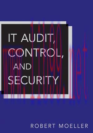 [FOX-Ebook]IT Audit, Control, and Security, 2nd Edition