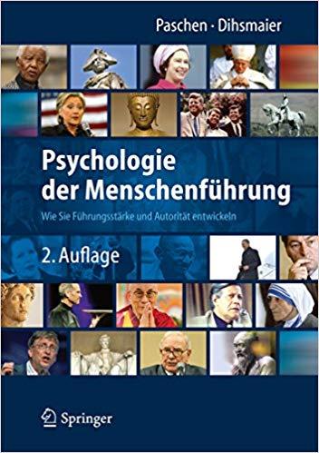 (PDF)Psychologie der Menschenführung Wie Sie Führungsstärke und Autorität entwickeln (German Ed...