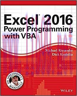 Excel 2016 Power Programming with VBA (Mr. Spreadsheet’s Bookshelf) 1st Edition,