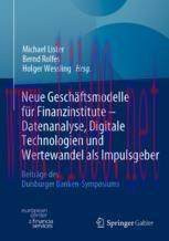 [PDF]Neue Geschäftsmodelle für Finanzinstitute - Datenanalyse, Digitale Technologien und Wertew...