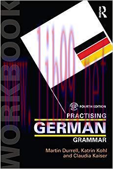 Practising German Grammar (Practising Grammar Workbooks) (German Edition) 4th Edition,