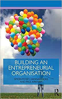 (PDF)Building an Entrepreneurial Organisation (Routledge Masters in Entrepreneurship) 1st Editi...