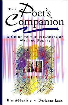 (PDF)The Poet’s Companion: A Guide to the Pleasures of Writing Poetry
