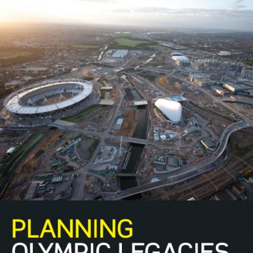 Planning Olympic Legacies Transport Dreams and Urban Realities