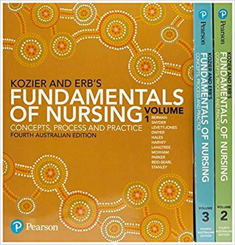 Kozier and Erb’s Fundamentals of Nursing 3 Volume Set fourth AUSTRALIAN edition