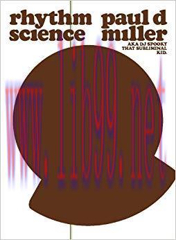 Rhythm Science (Mediaworks Pamphlets) 1st Edition,