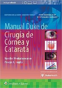[AME]Manual Duke de cirugía de córnea y catarata (Spanish Edition) (EPUB (Videos included))