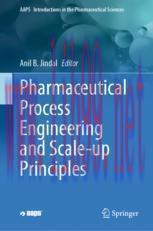 [PDF]Pharmaceutical Process Engineering and Scale-up Principles