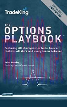 (PDF)The Options Playbook: Featuring 40 strategies for bulls, bears, rookies, all-stars and eve...