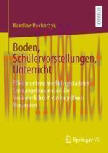 [PDF]Boden, Schülervorstellungen, Unterricht: Effekte unterschiedlich gestalteter Lernumgebunge...