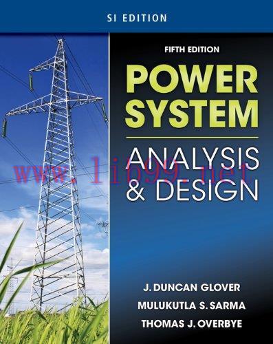 [FOX-Ebook]Power System Analysis & Design, SI Version, 5th Edition
