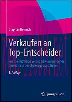 (PDF)Verkaufen an Top-Entscheider: Wie Sie mit Vision Selling Gewinn bringende Geschäfte in der...