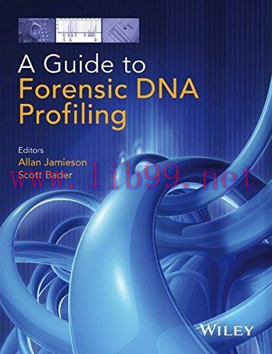 [AME]A Guide to Forensic DNA Profiling