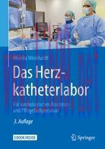 [PDF]Das Herzkatheterlabor: Für kardiologisches Assistenz- und Pflegefachpersonal