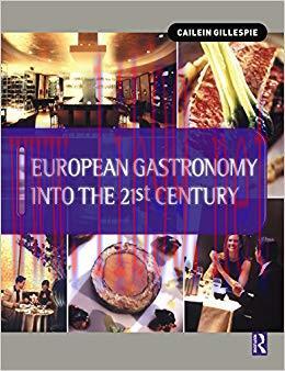 (PDF)European Gastronomy into the 21st Century 1st Edition