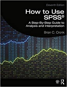 (PDF)How to Use SPSS® A Step-By-Step Guide to Analysis and Interpretation