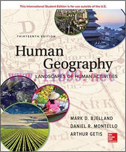 [PDF]Human Geography Landscapes of Human Activities 13th Edition [Mark Bjelland]