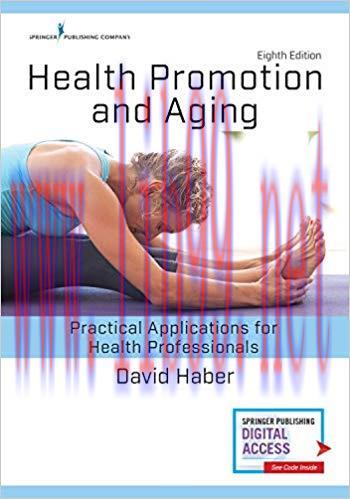 [PDF]Health Promotion and Aging, Eighth Edition