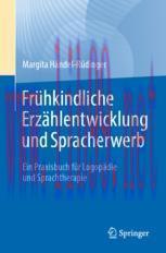 [PDF]Frühkindliche Erzählentwicklung und Spracherwerb: Ein Praxisbuch für Logopädie und Spracht...