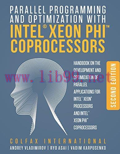 [FOX-Ebook]Parallel Programming and Optimization with Intel Xeon Phi Coprocessors, 2nd Edition