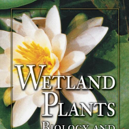 Wetland Plants Biology and Ecology - Carols