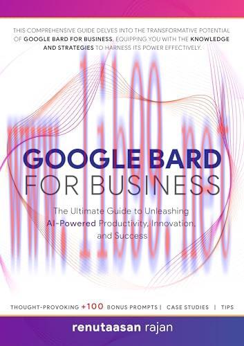 [FOX-Ebook]Google Bard for Business: The Ultimate Guide to Unleashing AI-Powered Productivity, ...