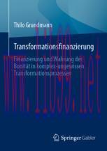 [PDF]Transformationsfinanzierung : Finanzierung und Wahrung der Bonität in komplex-ungewissen T...